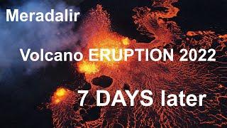 Iceland: Epic Volcano Eruption 2022 - 7 days later