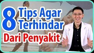 8 Tips Agar Terhindar dari Penyakit