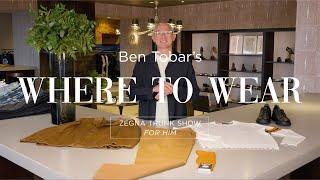 Where to Wear with Ben Tobar: Zegna Trunk Show for Him