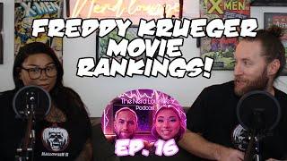 We Watched EVERY Freddy Krueger Movie! | The Nerd Lounge Podcast Ep. 16
