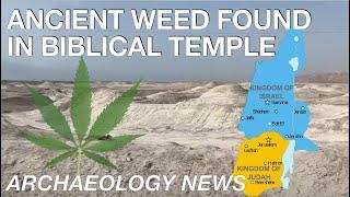 BREAKING NEWS - Cannabis Discovered in Ancient Jewish Temple // Biblical Archaeology