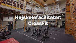 Højskole faciliteter |  CrossFit lokale