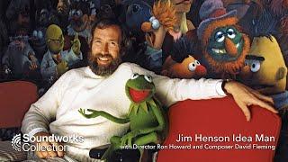 Jim Henson Idea Man with Director Ron Howard and Composer David Fleming