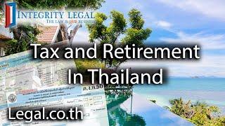 New Thai Tax "Law Is Particularly Worrisome for Retirees"?