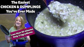 The Easiest CHICKEN AND DUMPLINGS You've Ever Made, 5 Ingredient 30 Minute Meal