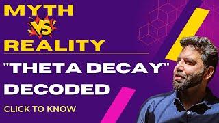 Myth vs. Reality: 'Theta Decay' Decoded  | Get Pro with #equityincome