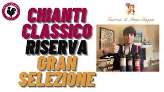 Chianti Classico, Riserva and Gran Selezione: The differences revealed