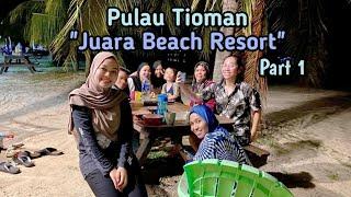 Cara Bercuti di Pulau Tioman, Juara Beach Resort