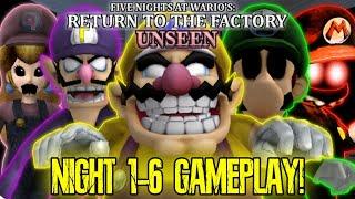 Five Nights At Wario's: Return To The Factory UNSEEN Gameplay | Night 1-6 Completed!