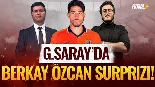 Galatasaray'da Berkay Özcan sürprizi! | Suat Umurhan & Sercan Kenanoğlu