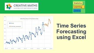 Time Series forecasting using Excel, illustrated with seasonal YouTube data