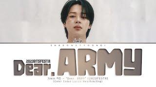 Jimin 지민 'Dear. ARMY (편지)' Lyrics (Color Coded Han_Rom_Eng) | ShadowByYoongi