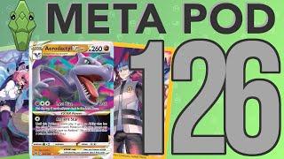 Aerodactyl VSTAR Regional Championships (San Diego) - Meta Pod podcast, Ep. 126