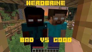 Bad Herobrine vs Good Herobrine - Minecraft clone - Lucky Creeper