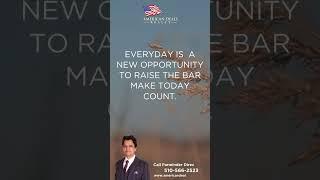 Seize the day and raise the bar! 