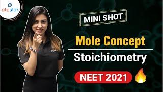 Mole concept | Stoichiometry | Physical Chemistry | Class 11 | anushka mam | ATP STAR