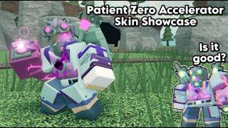 The New Patient Zero Accelerator Skin Showcase | Tower Defense Simulator