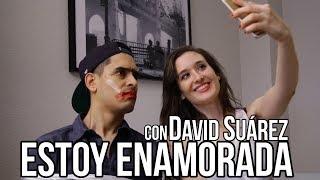 ESTOY ENAMORADA con David Suárez - Soy Una Chica Fitness | Living Postureo