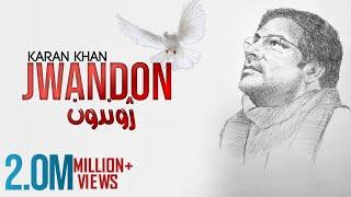 Karan Khan - Jwandon (Official)