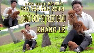 Liên Khúc Nhạc Sống Cha Cha Cha MỚI NHẤT " Người Đến Từ Triều Châu || Khang Lê