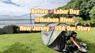 [미국 우리 이야기 USA Our Story] 미국 노동절 전.. Before Labor Day_Hudson River @Ross Duck Picnic Area_NJ