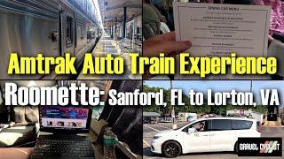 Amtrak Auto Train 2024: Roomette Sleeper - Sanford, FL to Lorton, VA