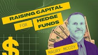 Raising Capital For Hedge Funds