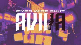 AViVA - EYES WIDE SHUT (Official Video)