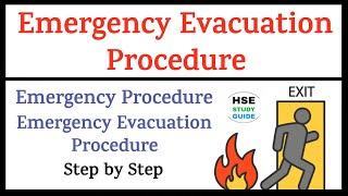 Emergency Evacuation Procedure || Emergency Evacuation || Evacuation Procedure || HSE STUDY GUIDE