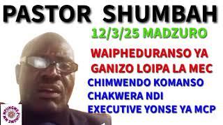 ZAULULIDWATU _ PASTOR MOSES SHUMBA 12/3/25 MADZURO