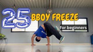 25 Basic Bboy freeze for beginners | Bboy tutorials by Bimal Rana