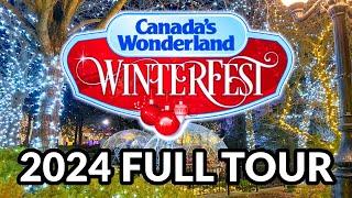  WINTERFEST FULL TOUR 2024 - CANADA'S WONDERLAND | Toronto, Ontario