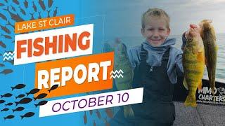 Lake St. Clair Fishing Report | October 10