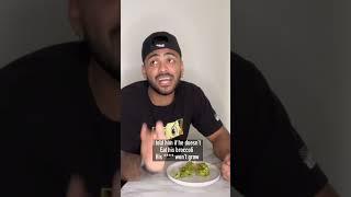 EAT YOUR BROCCOLI  #comedy #viral