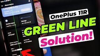 3 Solutions for OnePlus 11R Green Line Issue !