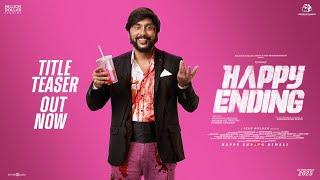 Happy Ending(Title Teaser)|RJBalaji|Ammamuthu Surya|SeanRoldan|MillionDollarStudios|MRPEntertainment