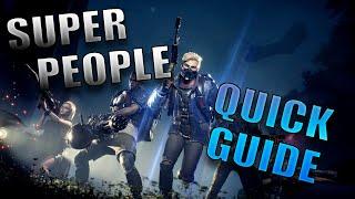 Super People Quick Guide \ Tutorial For Beginners (Gameplay)