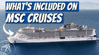 What's Included on MSC Cruises - PLUS What Will Cost You Extra!