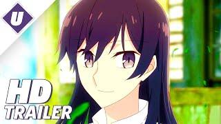 Bloom Into You - Official Trailer (2018)