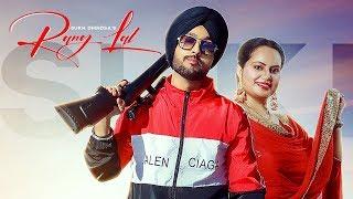 Rang Lal | (Full Song) | Sukh Dhindsa & Deepak Dhillon | Punjabi Songs 2019