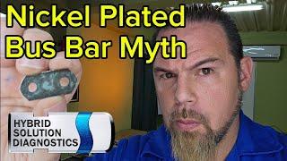 Hybrid Battery Nickel Plated Bus Bar Myth