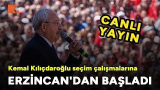 Kemal Kılıçdaroğlu Erzincan'da #CANLI