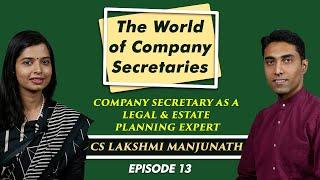 CS Career : The World of Company Secretaries : Company Secretary as a Legal & Estate Planning Expert