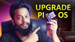 How To Upgrade Raspberry Pi OS to Latest!