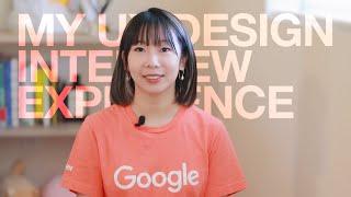 Google interview process & timeline for UX design internship (that took 5 months?!)