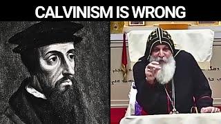 Calvinism is wrong about this  | Bishop Mar mari