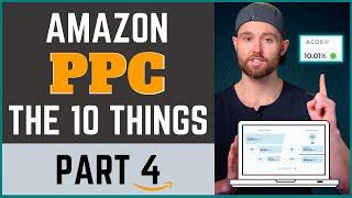 Amazon PPC Tutorial for Beginners in 2022 - I Wish I Knew These 10 Things