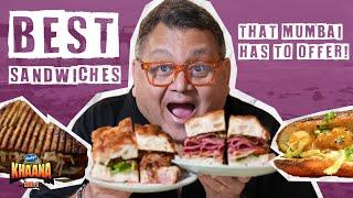 OG Mumbai Sandwich to Meaty Bites: This episode is all packed between bread! | Khaana No. 1 #EP05