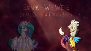 We Were - Exiark, FritzyBeat & Ckibe