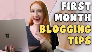 FIRST MONTH BLOGGING? The 9 Most Important Things to Focus on